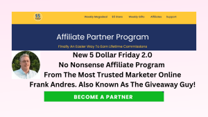 New Five Dollar Friday 2.0 No Nonsense Affiliate Program,